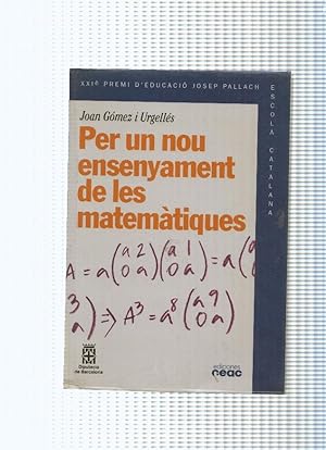 Immagine del venditore per Per un nou ensenyament de les matematiques venduto da El Boletin