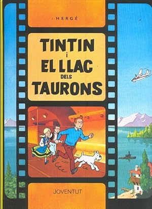 Seller image for Tintin: El llac dels Taurons for sale by El Boletin