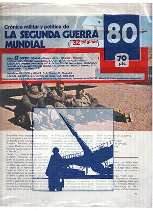 Fasciculo: Cronica Militar y Politica de LA SEGUNDA GUERRA MUNDIAL: Numero 080 (Sarpe 1978)