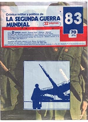 Imagen del vendedor de Fasciculo: Cronica Militar y Politica de LA SEGUNDA GUERRA MUNDIAL: Numero 083 (Sarpe 1978) a la venta por El Boletin