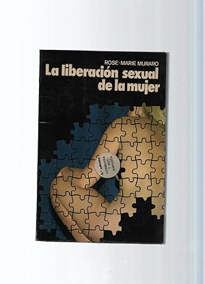 Seller image for La liberacion sexual de la mujer for sale by El Boletin