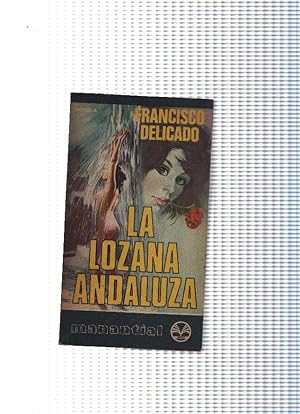 Seller image for Coleccion Manantial 37: La lozana andaluza for sale by El Boletin