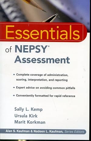 Image du vendeur pour Essentials of NEPSY Assessment - Complete coverage of administration, scoring, interpretation, and reporting - Expert advice on avoiding common pitfalls - Conveniently formatted for rapid reference mis en vente par Librairie Le Nord