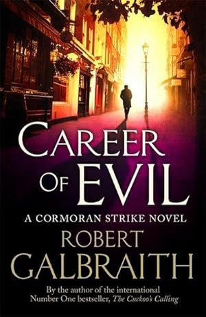 Bild des Verkufers fr Career of Evil: Cormoran Strike 03 : A Cormoran Strike Novel zum Verkauf von AHA-BUCH