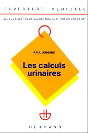 Bild des Verkufers fr Les Calculs urinaires zum Verkauf von JLG_livres anciens et modernes