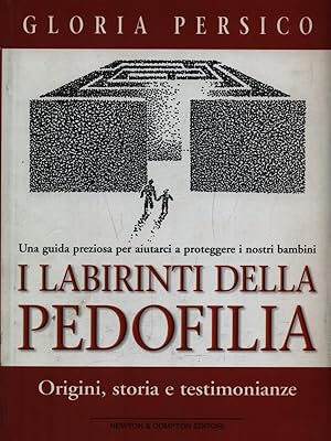 I labirinti della pedofilia