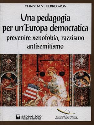 Seller image for Una pedagogia per un'Europa democratica for sale by Librodifaccia