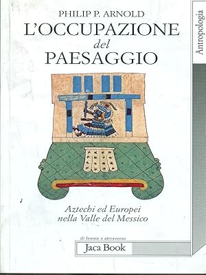 Immagine del venditore per L'occupazione del paesaggio venduto da Librodifaccia