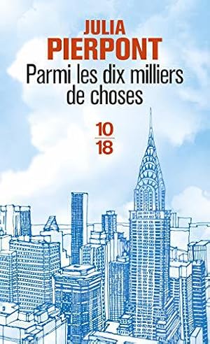 Immagine del venditore per Parmi les dix milliers de choses venduto da JLG_livres anciens et modernes