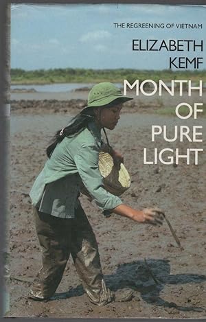 Seller image for Month of Pure Light: The Regreening of Vietnam for sale by Cleveland Book Company, ABAA