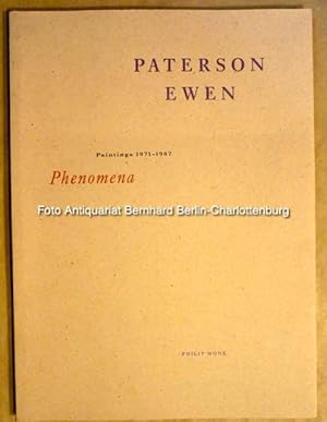 Immagine del venditore per Paterson Ewen. Phenomena. Paintings 1971-1987 venduto da Antiquariat Bernhard