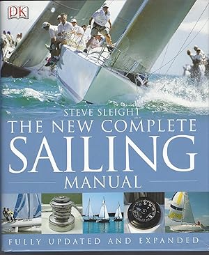 New Complete Sailing Manual Fully Updated and Expanded