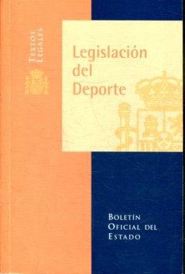 LEGISLACION DEL DEPORTE.