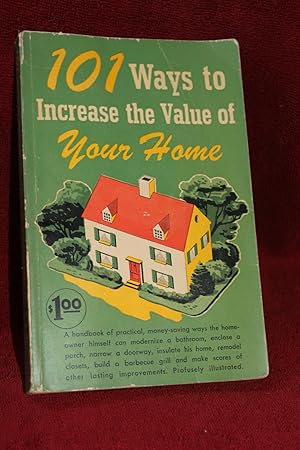 101 Ways to Increase the Value of Your Home