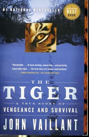 Seller image for The Tiger - A True Story of Vengeance and Survivor - A Globe and Mail Best Book for sale by Librairie Le Nord