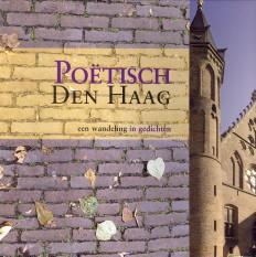 Seller image for Potisch Den Haag een wandeling in gedichten for sale by Antiquariaat Parnassos vof