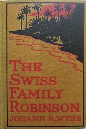 Imagen del vendedor de The Swiss Family Robinson a la venta por Moneyblows Books & Music