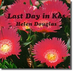 Seller image for Last Day in Kas for sale by Kenneth Mallory Bookseller ABAA