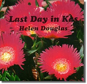 Imagen del vendedor de Last Day in Kas a la venta por Kenneth Mallory Bookseller ABAA