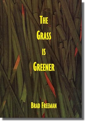 Imagen del vendedor de The Grass is Greener a la venta por Kenneth Mallory Bookseller ABAA