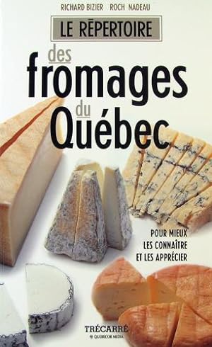 Immagine del venditore per Le Repertoire des Fromages du Quebec venduto da Livres Norrois