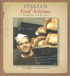 Bild des Verkufers fr Italian Food Artisans: Recipes and Traditions zum Verkauf von cookbookjj