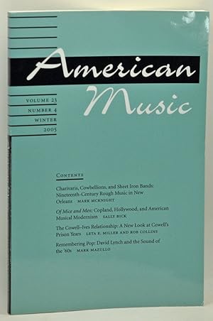 Image du vendeur pour American Music: A Quarterly Journal Devoted to All Aspects of American Music and Music in America, Volume 23, Number 4 (Winter 2005) mis en vente par Cat's Cradle Books