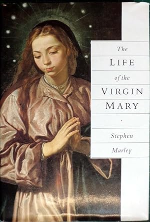 Image du vendeur pour The Life of the Virgin Mary mis en vente par Hanselled Books