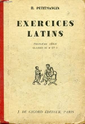 Seller image for EXERCICES LATINS, 3e SERIE, CLASSES DE 4e ET 3e for sale by Le-Livre