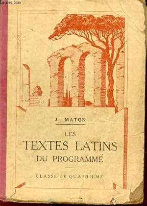 Seller image for LES TEXTES LATINS DU PROGRAMME, CLASSE DE 4e for sale by Le-Livre