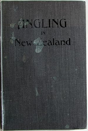 Imagen del vendedor de Angling in New Zealand a la venta por Ariel Books IOBA
