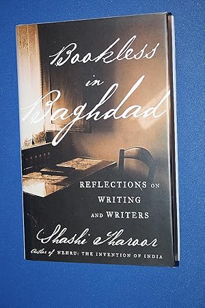 Bookless in Baghdad: Reflections on Writing and Writers