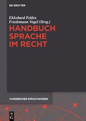 Bild des Verkufers fr Handbuch Sprache im Recht zum Verkauf von AHA-BUCH GmbH