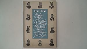 1859-1959 Hundert Jahre Deutsche Gesellschaft für Zahn- Mund- und Kieferheilkunde 14. Jahrgang 1....