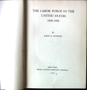 Bild des Verkufers fr The Labor Force in the United States 1890-1960 zum Verkauf von books4less (Versandantiquariat Petra Gros GmbH & Co. KG)