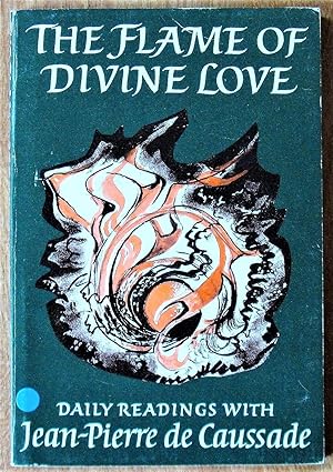 Bild des Verkufers fr The Flame of Divine Love zum Verkauf von Ken Jackson