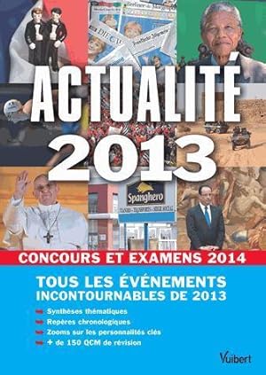 actualité 2013 pour concours et examens 2014