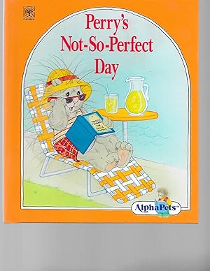 Imagen del vendedor de Perry's Not-So-Perfect Day a la venta por TuosistBook
