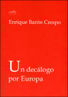 Bild des Verkufers fr Un declogo por Europa zum Verkauf von AG Library