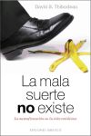 Seller image for La mala suerte no existe for sale by AG Library