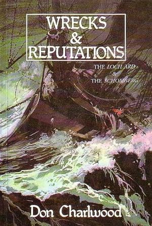 Seller image for WRECKS AND REPUTATIONS, The Loss of the Schomberg and Loch Ard for sale by Jean-Louis Boglio Maritime Books