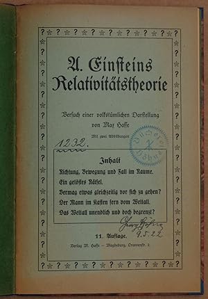 A. Einsteins Relativitätstheorie. Versuch einer volkstümlichen Darstellung. 11. Aufl. M. 2 Abb.