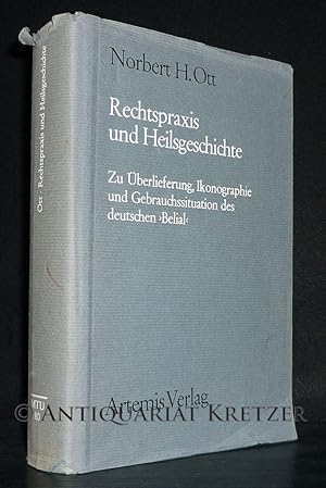 Rechtspraxis und Heilsgeschichte. Zu Überlieferung, Ikonographie und Gebrauchssituation des deuts...