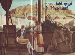 Antikenjagd in Griechenland : 1800 - 1830.