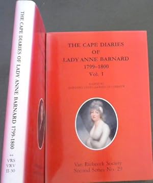 Bild des Verkufers fr The Cape diaries of Lady Anne Barnard, 1799-1800 (Van Riebeeck Society, Second Series No. 29 & 30) zum Verkauf von Chapter 1