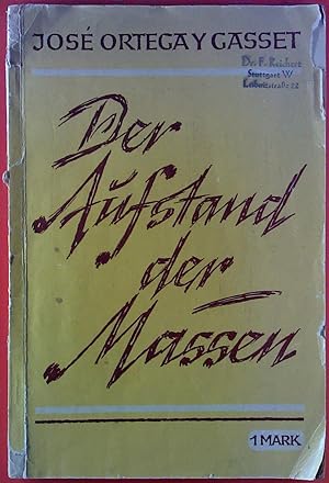 Immagine del venditore per Der Aufstand der Massen (La Rebelion de las Masas) venduto da biblion2