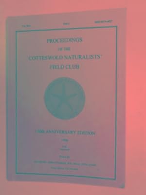 Immagine del venditore per Proceedings of the Cotteswold Naturalists' Field Club, 150th anniversary edition, 1966 for 1994-1995, vol.XLI [41], Part I venduto da Cotswold Internet Books