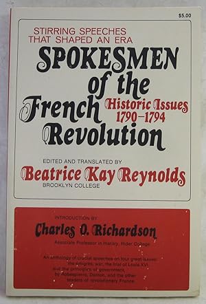 Seller image for Stirring Speeches that Shaped an Era: Spokesmen of the French Revolution: Historic Issues 1790-1794 for sale by The BookChase