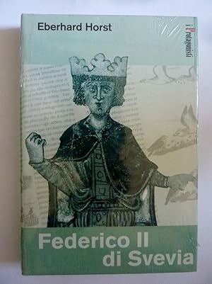 I Protagonisti FEDERICO II di Svevia