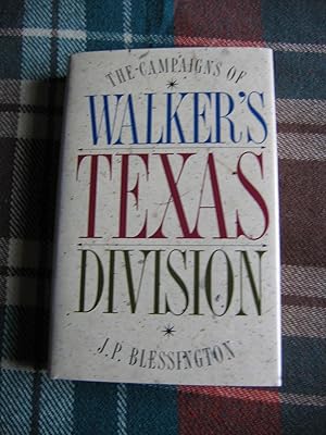 The Campaigns of Walker's Texas Division